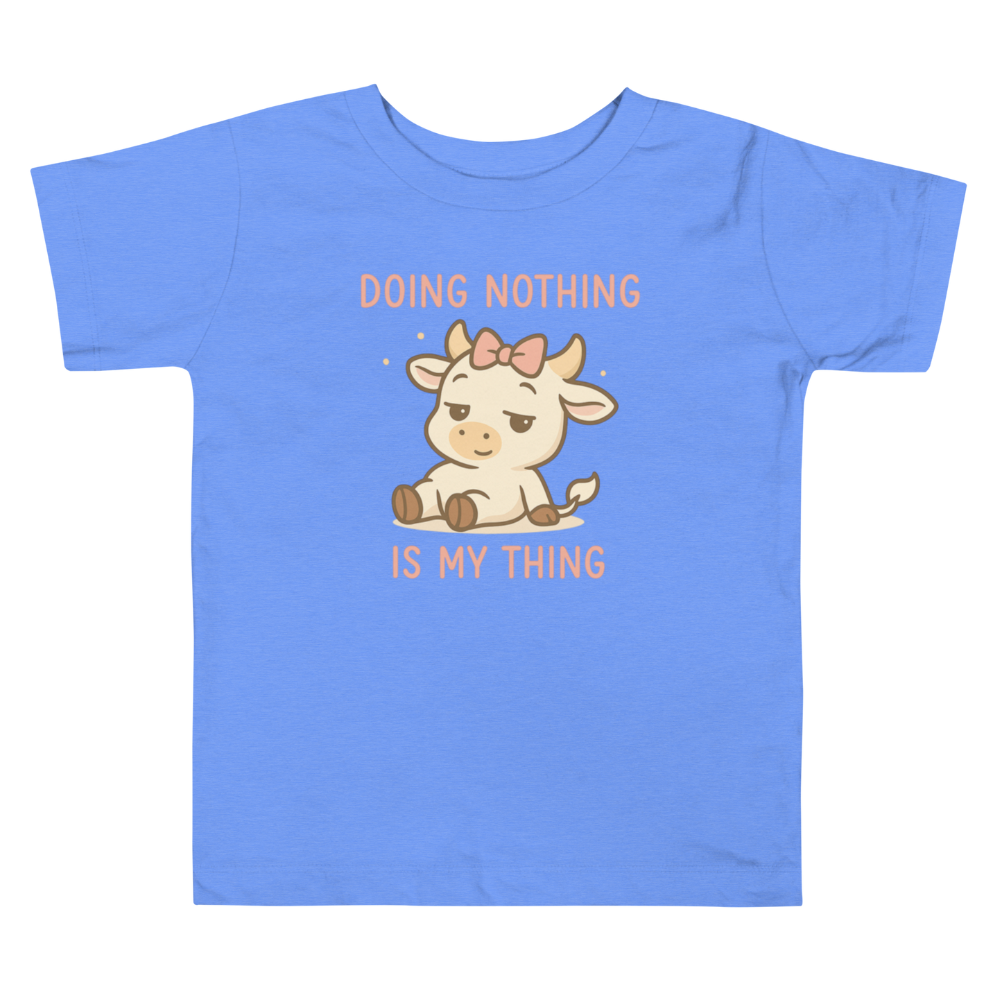 DOING NOTHING FEMALE TODDLER TEE