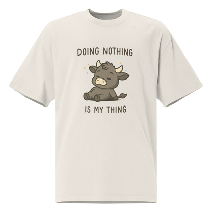 DOING NOTHING UNISEX OVERSIZED TEE