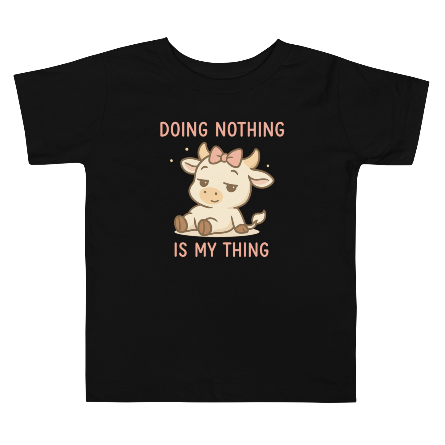 DOING NOTHING FEMALE TODDLER TEE