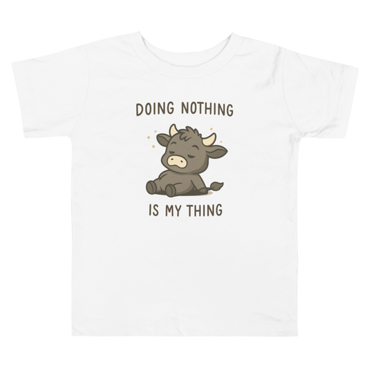 DOING NOTHING TODDLER TEE